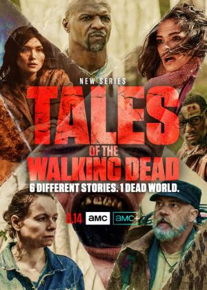 Tales of the Walking Dead (2022+)