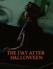 The Day After Halloween (2022)