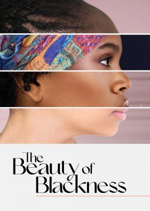 The Beauty of Blackness (2022)