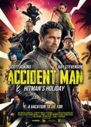 Accident Man: Hitmans Holiday (2022)