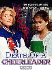 Death Of A Cheerleader (1994)